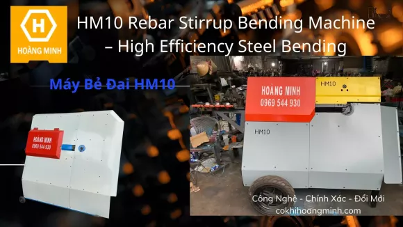 Top 3 máy bẻ đai nên mua | Hoàng Minh lựa chọn hàng đầu